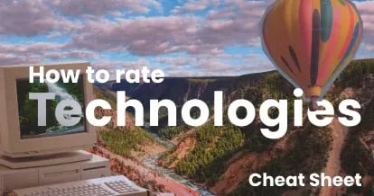 How to Rate Technologies