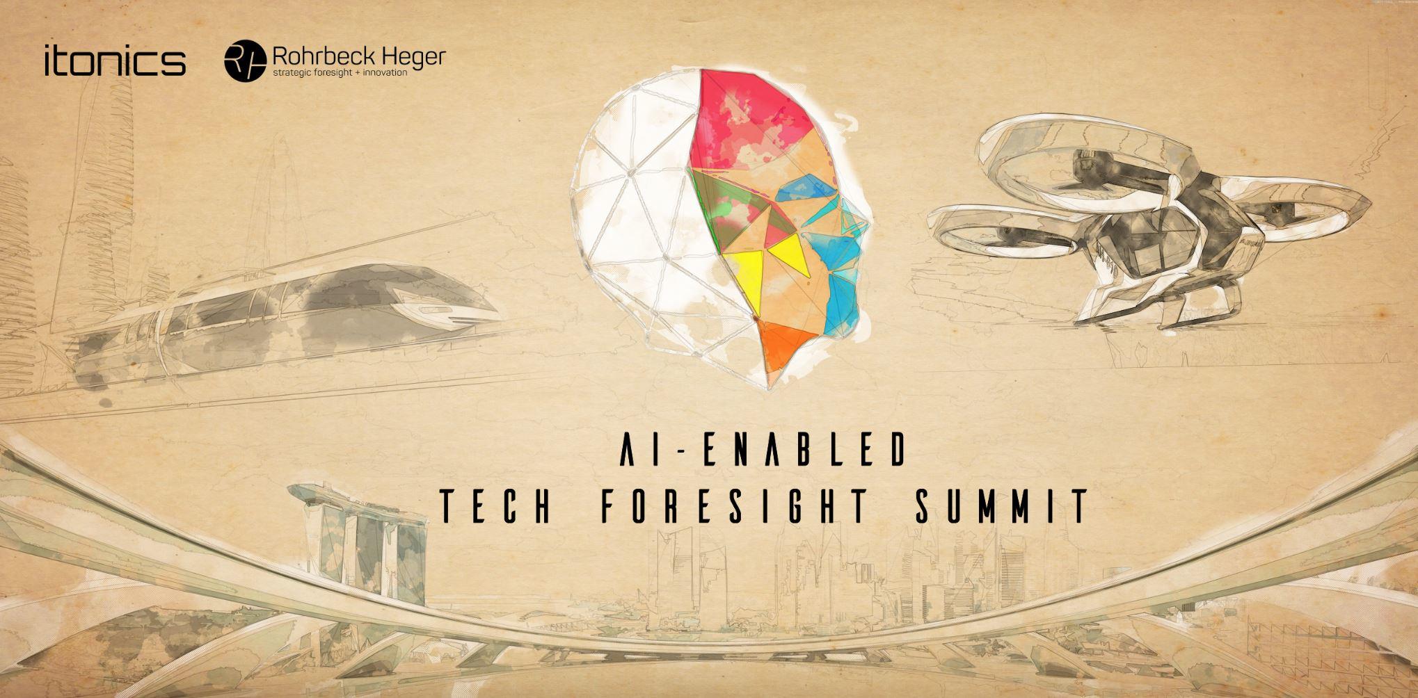 AI-enabled Technology Foresight Summit by ITONICS & Rohrbeck Heger