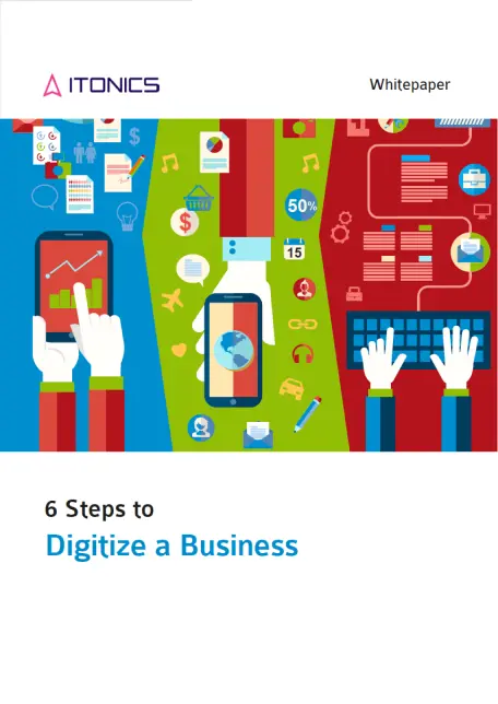 6 Steps to Digitize a Business - White Paper Download