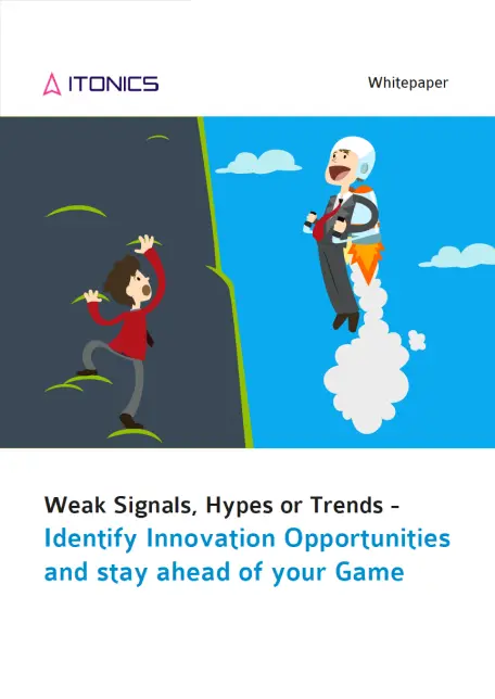 Weak Signals, Hypes or Trends -  White Paper