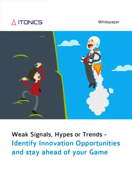 Weak Signals, Hypes or Trends - White Paper